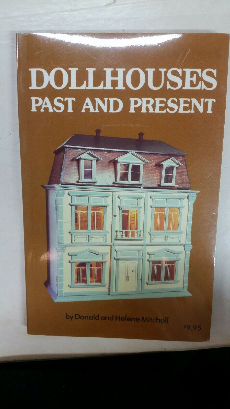 1980 Dollhouses Past And Present Book By Donald & Helen Mitchell